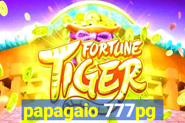 papagaio 777pg